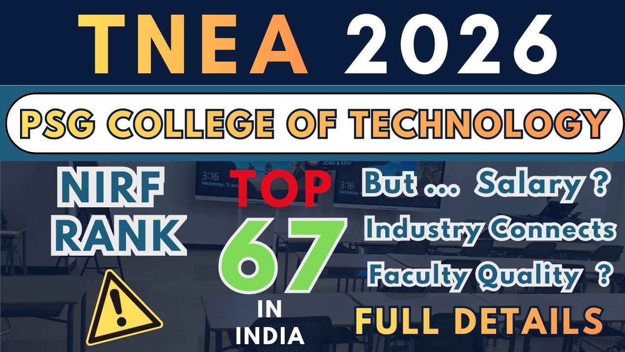 PSG College of Technology NIRF Report Explained | Placements, Faculty & TNEA 2026 Insights