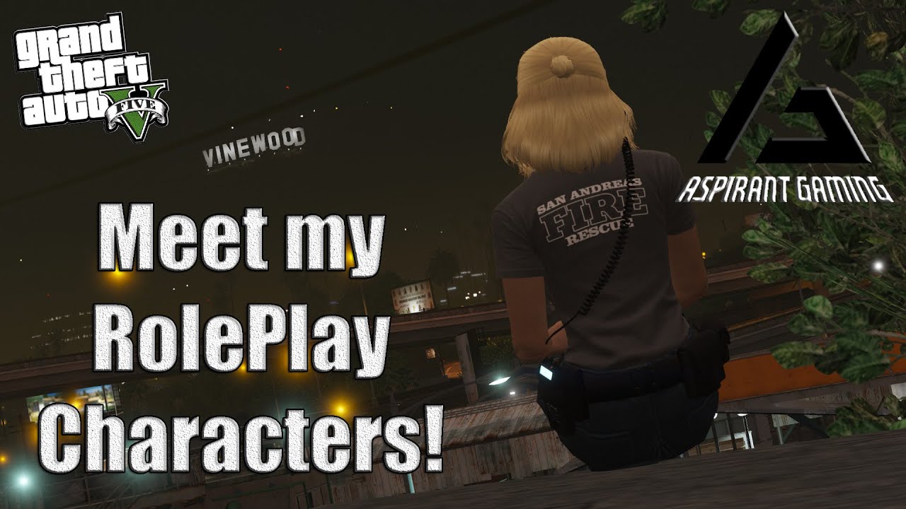 Meet My Roleplay Characters! | Aspirant Gaming