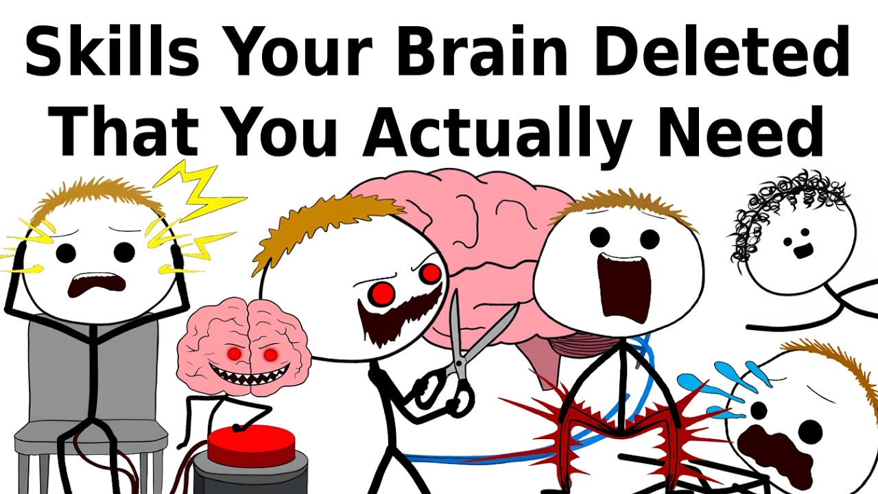 Skills Your Brain Deleted That You Actually Need