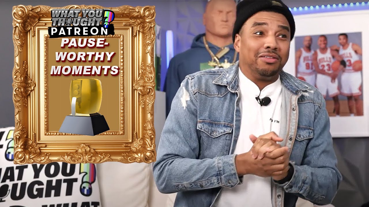 What You Thought - Most Pause Worthy Moments | What You Thought Awards 2023  (Patreon Exclusive)