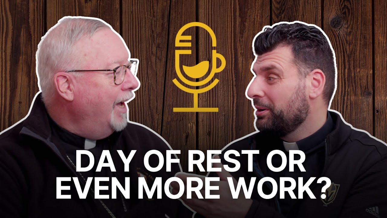 Coffee with Archbishop Coyne: Episode 53 - Sunday Best and Sunday Rest