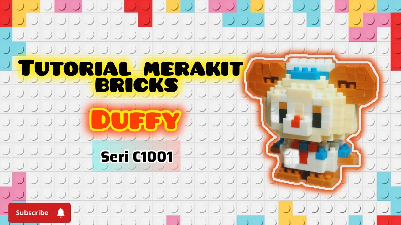 TUTORIAL MERAKIT BRICKS DUFFY SERI C1001 | HOW TO BUILD LEGO BRICKS DUFFY CODE C1001 