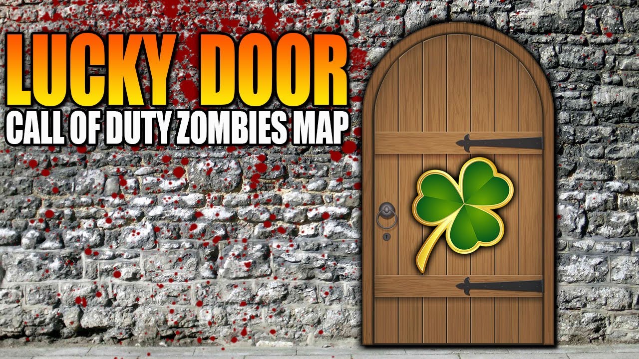 LUCKY DOOR (Call of Duty Zombies Map)