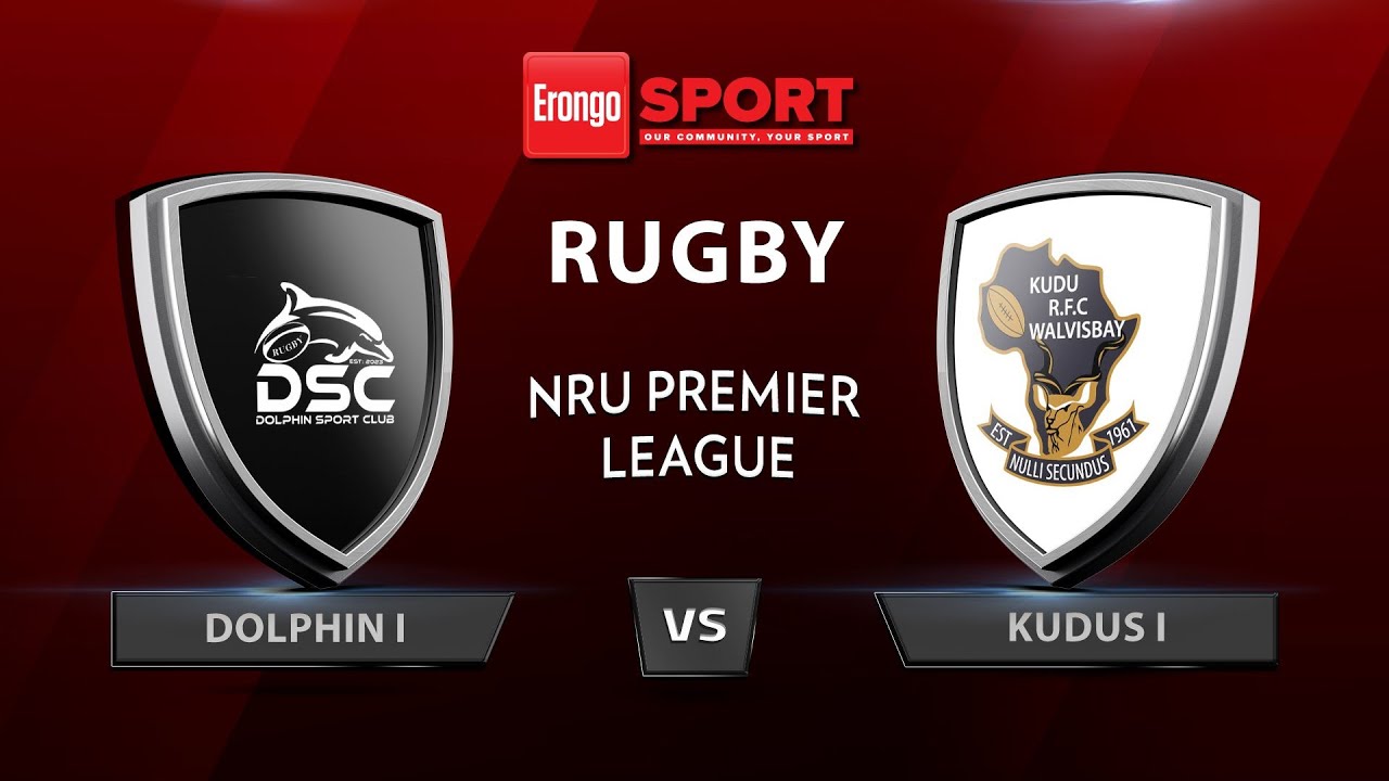 NRU Premier League: FNB Kudus I vs Dolphin I