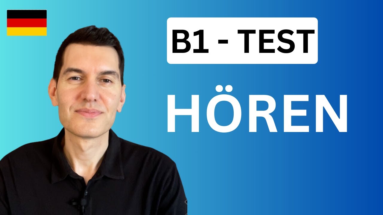 Hören B1 | Beispiele und Erklärung | Goethe / TELC / ÖSD / DTZ