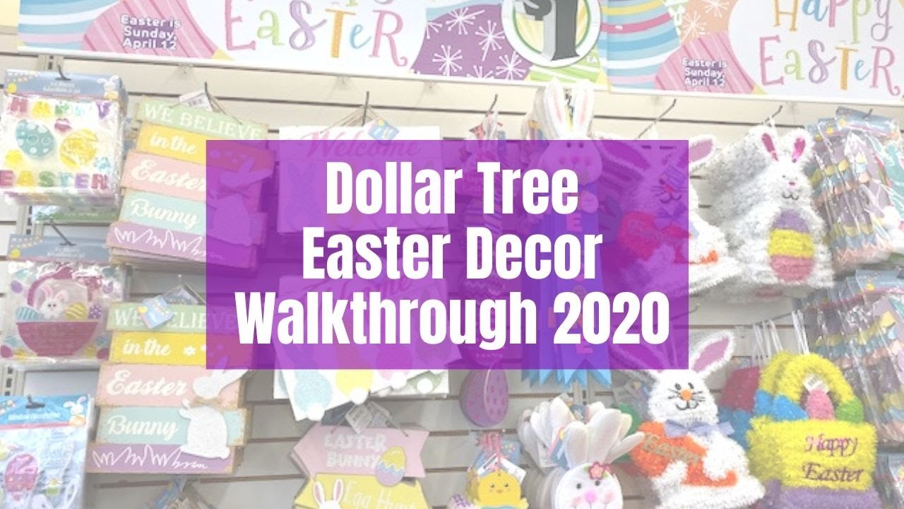 Dollar Tree Easter Decor Walkthrough 2020