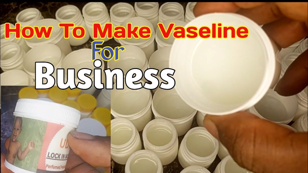 How to Make Vaseline for Business | Easy Homemade Petroleum Jelly Recipe