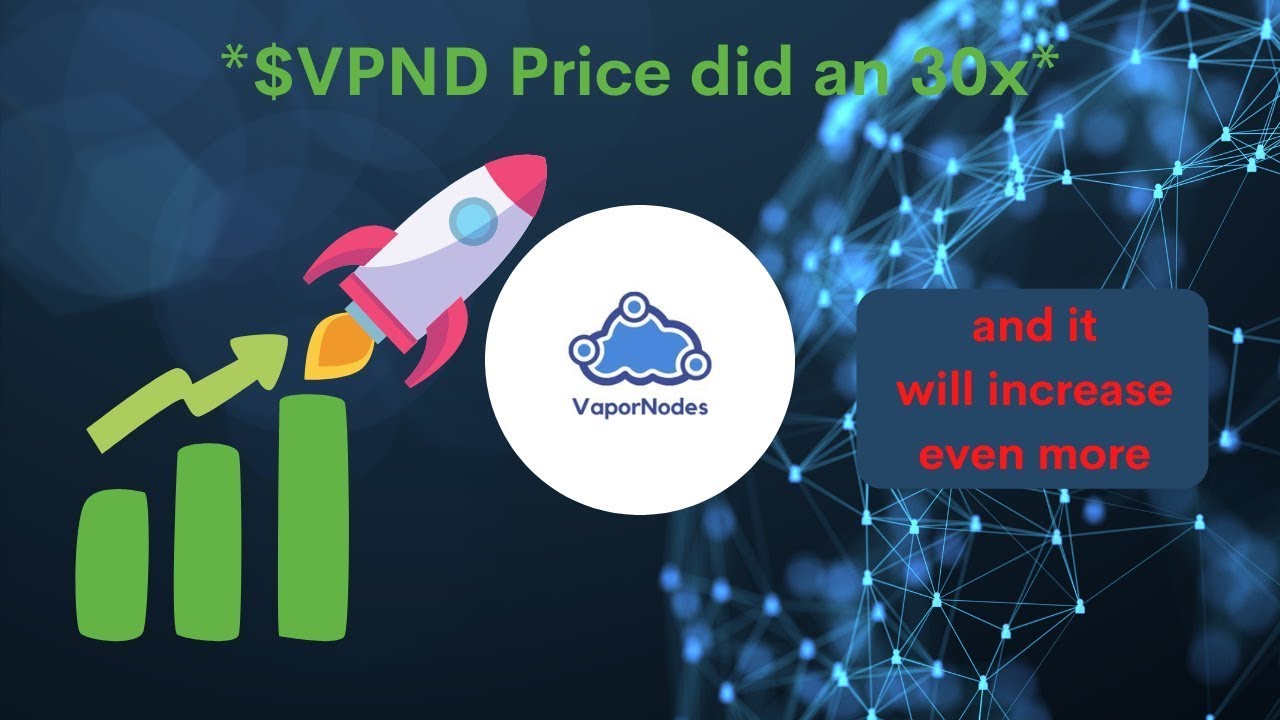 VaporNodes (VPND) cryptocurrency explanation and technical analysis chart reading - Passive income