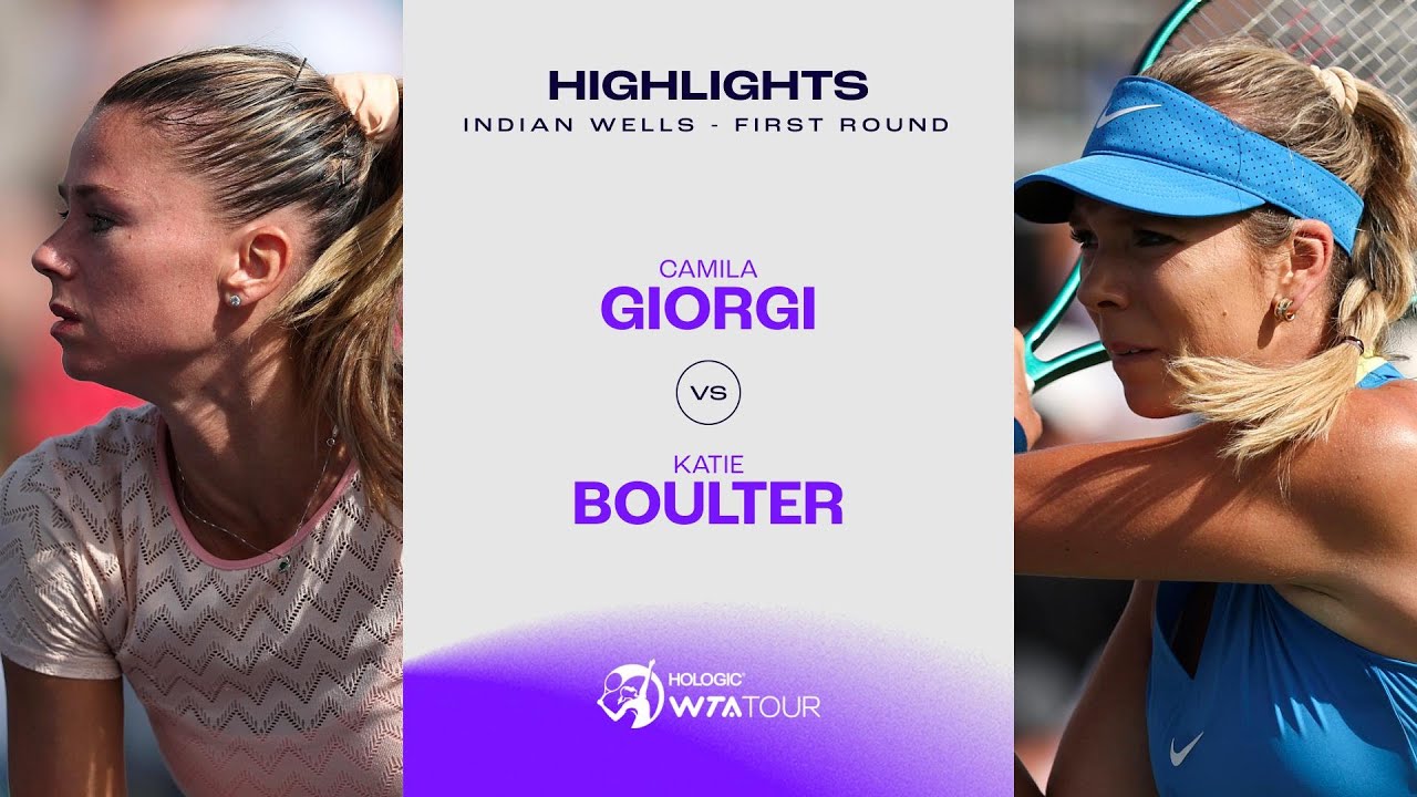 Camila Giorgi vs. Katie Boulter | 2024 Indian Wells Round 1 | WTA Match Highlights