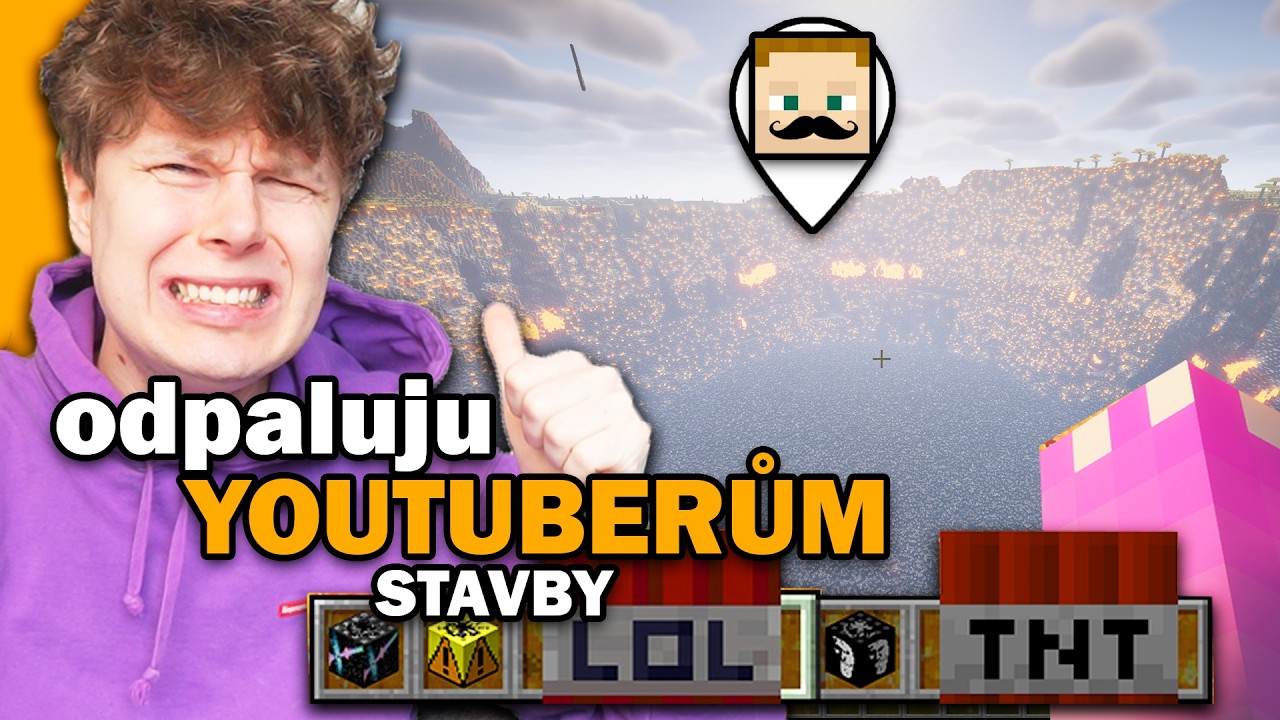 ODPALUJU YOUTUBERŮM STAVBY V MINECRAFTU s největšíma TNT modama