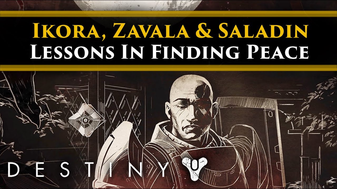Destiny 2 Lore - Ikora, Zavala & Saladin's tales from the city & finding peace in struggle.