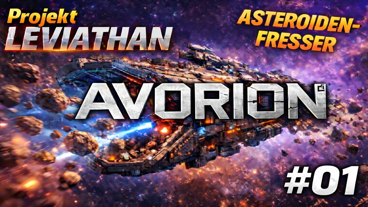 Avorion Leviathan #01 Das wird absolut Crazy