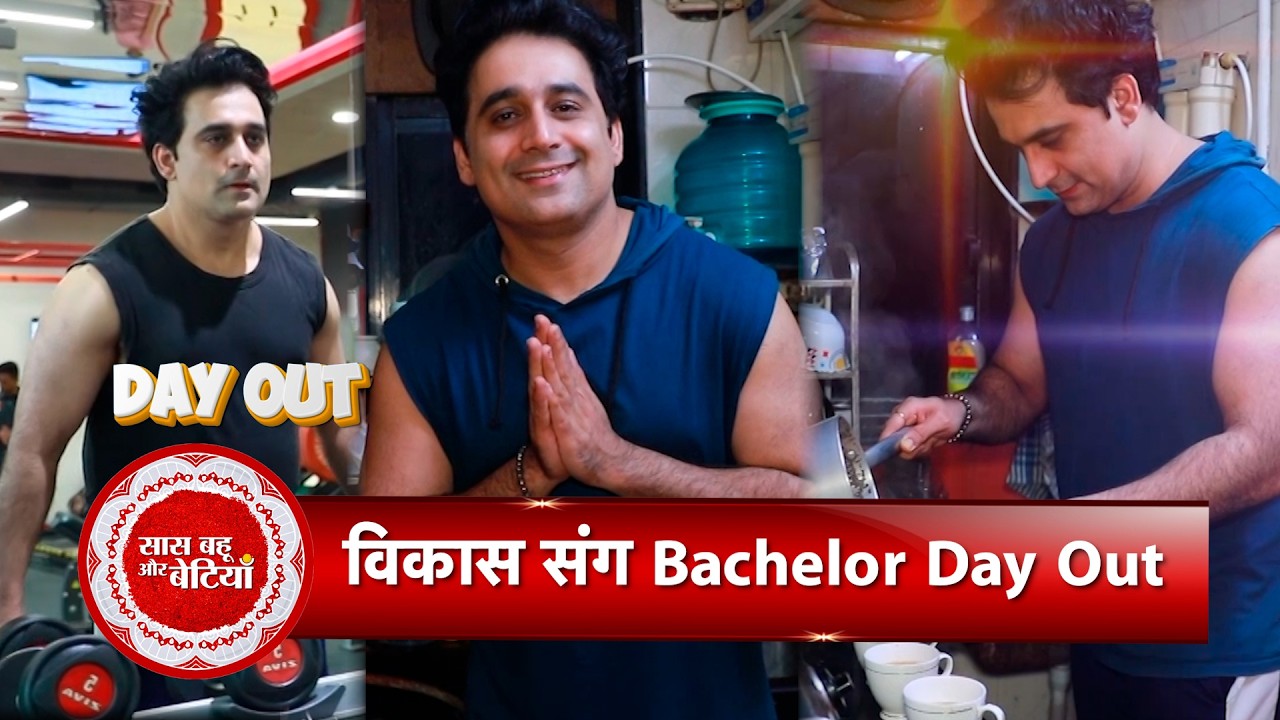 Exclusive Ishq Junooni's Vikas Grover aka Bunty’s Exclusive Home Tour & Fitness Day Out | SBB