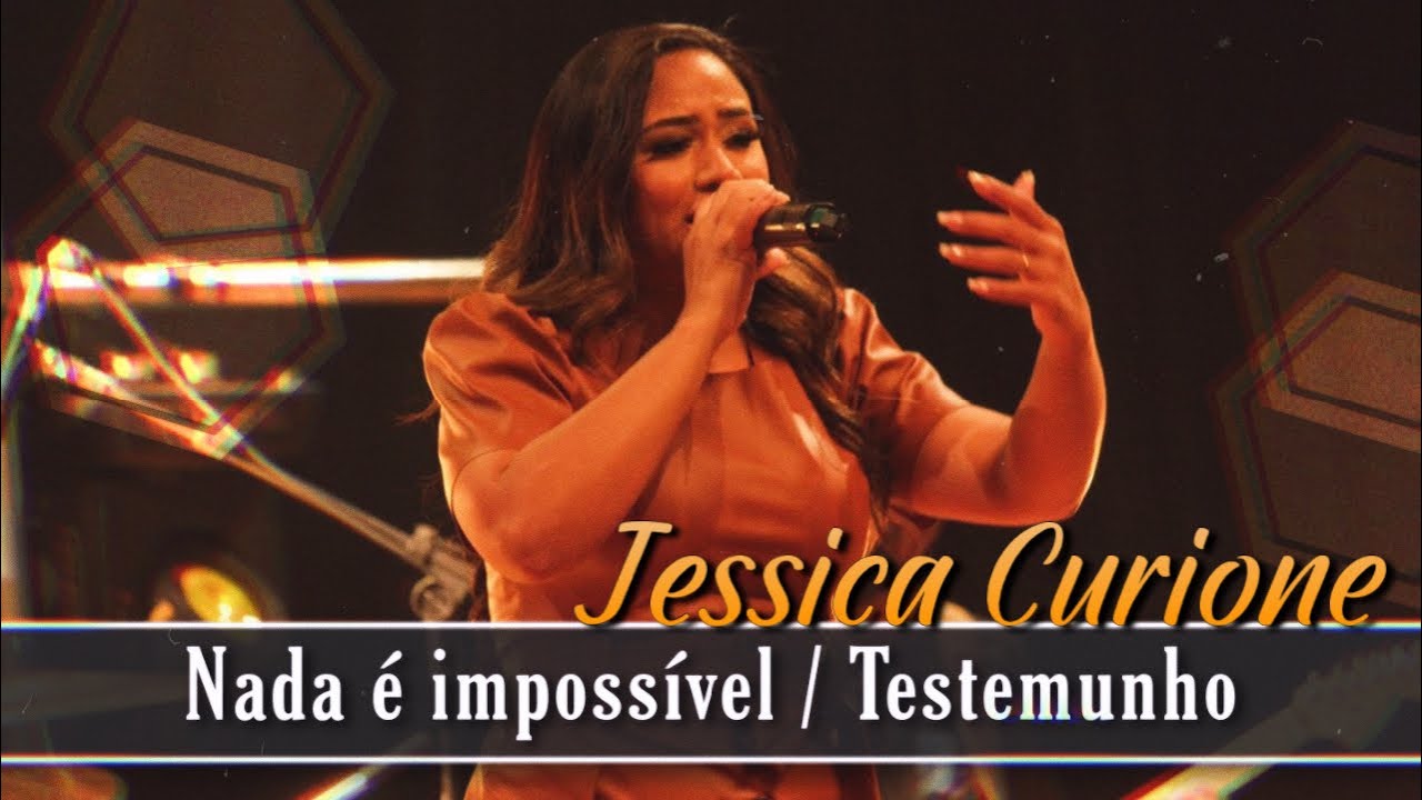 Nada é impossível - Live Todah /Medley
