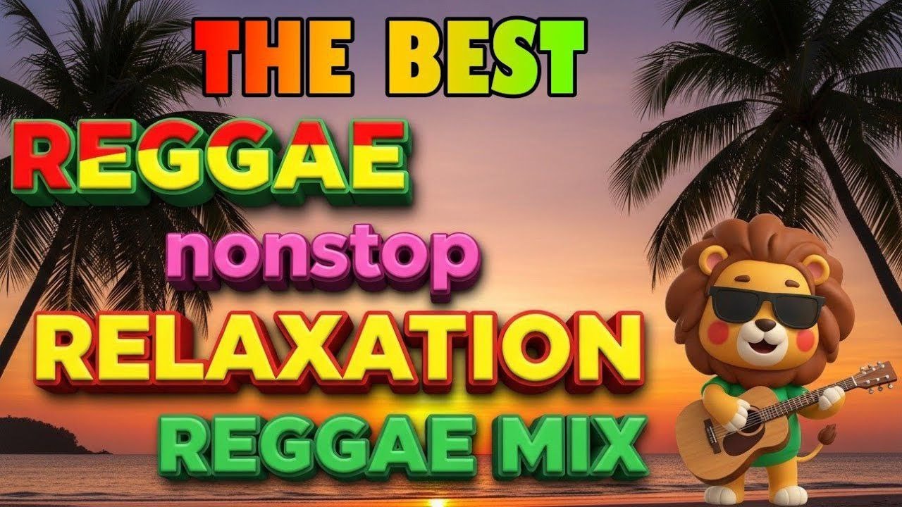 RELAXING REGGAE LOVE SONGS 💕 SLOW ROCK REGGAE MIX 2026 - ALL TIME FAVORITES