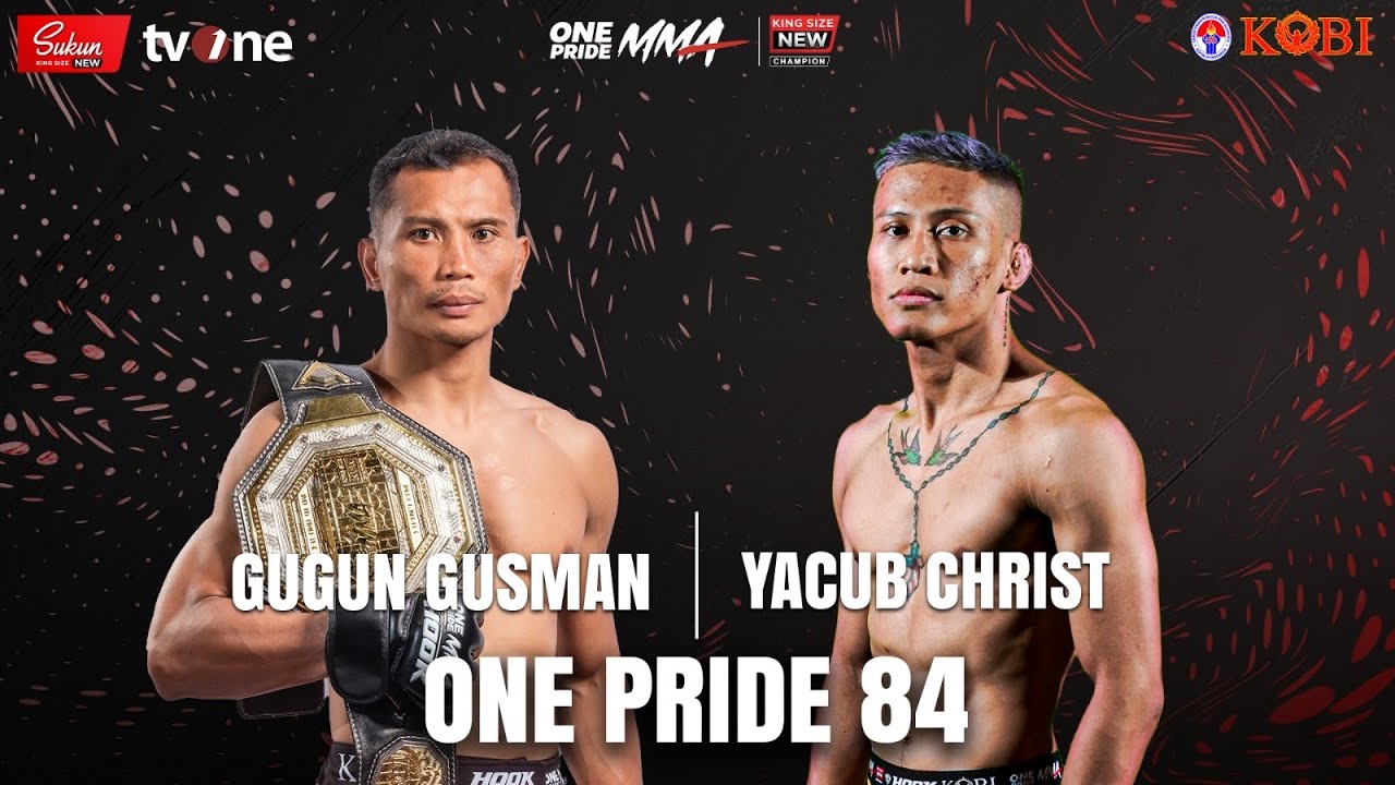 SEJARAH BARU! GUGUN GUSMAN VS YACUB CHRIST | FULL FIGHT ONE PRIDE MMA 84 KING SIZE NEW #9 BANDUNG
