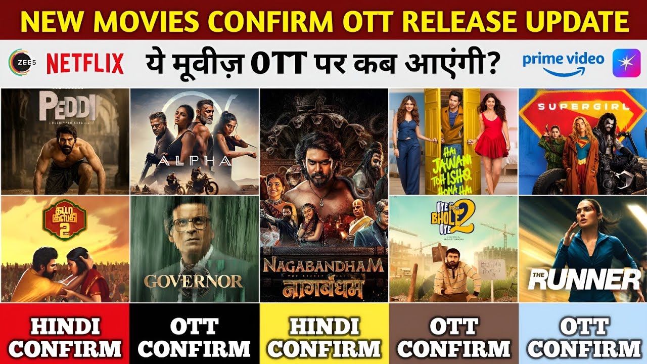 New Movies on OTT Release Update | Nagabandham Hindi OTT | Alpha OTT | Peddi Hindi OTT Netflix, Zee5
