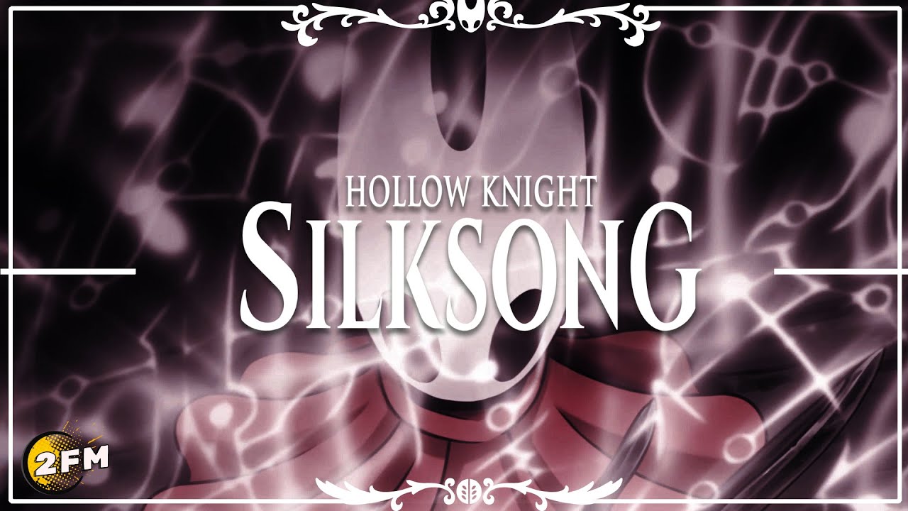 Silksong es un Unicornio | 2FM