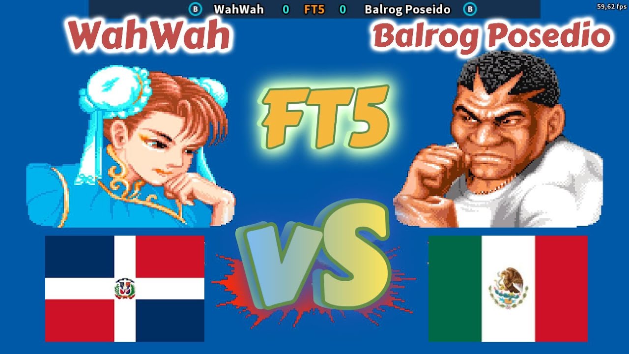 Street Fighter II': Champion Edition - WahWah vs Balrog Poseido  - FT5 -  1080P/60FPS -11.03.2025