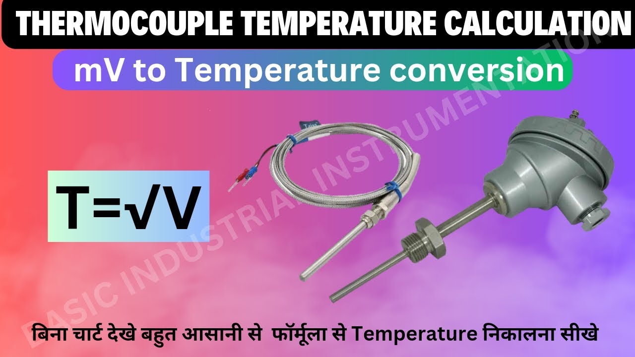 Thermocouple Temperature Calculation method #thermocouple #tc #temperature #instrumentation