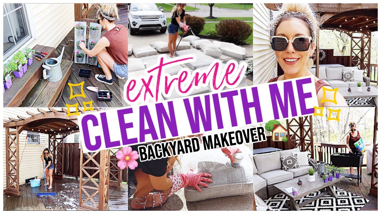 BACKYARD MAKEOVER! EXTREME CLEAN WITH ME! TWO DAY CLEANING MOTIVATION SUMMER 2020 