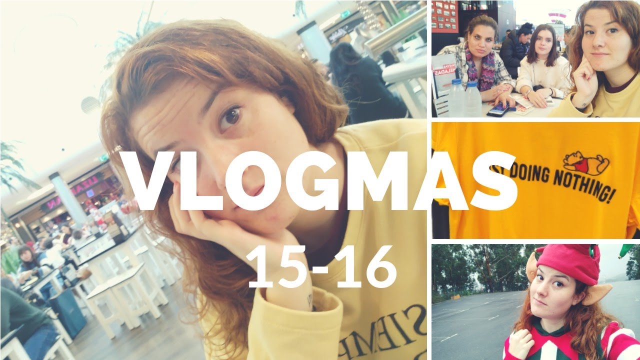 #VLOGMAS15Y16