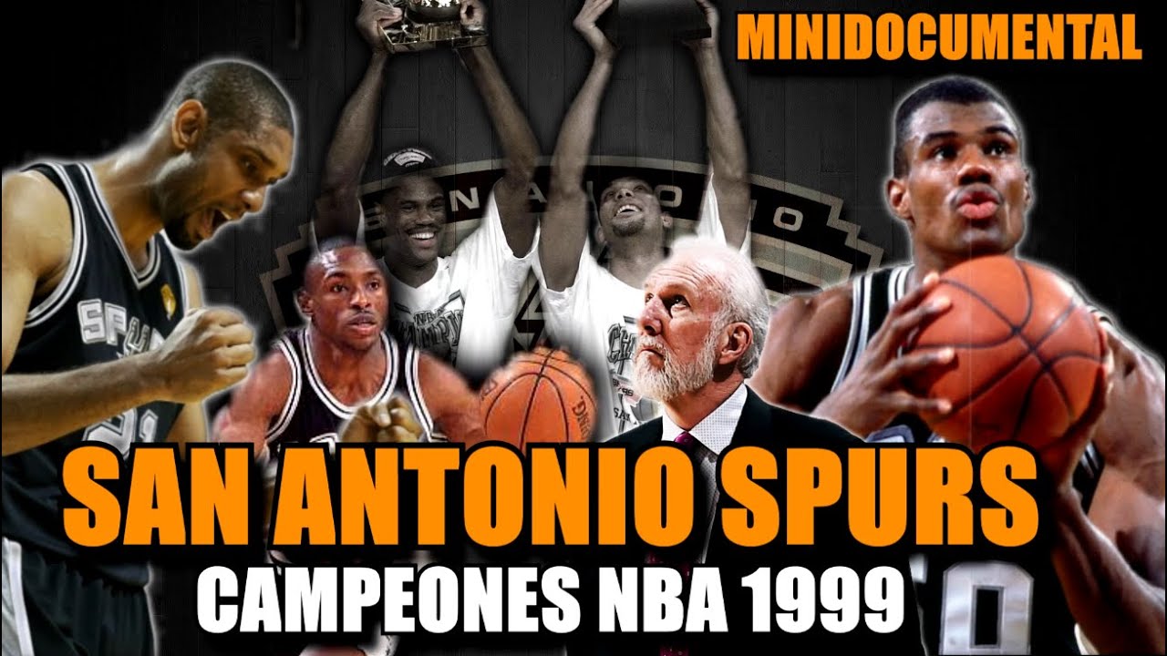 SAN ANTONIO SPURS 1999 - El Inicio de una Dinastía | Minidocumental #nba