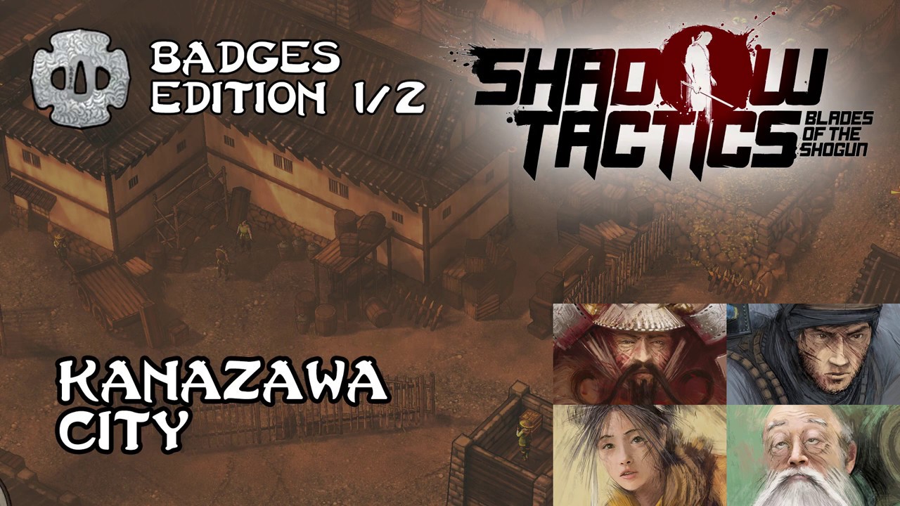 Shadow Tactics Badges Edition | level 8 - Kanazawa city (1/2) | Only killing with Hayato