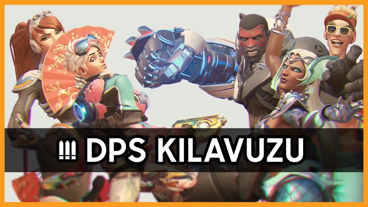 Hangi DPS'i Oynamalıyım? | Overwatch Yeni Oyuncu Rehberi #2