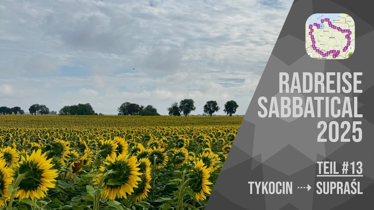 Sommerradreise 2025 #13 - Von Tykocin bis Supraśl