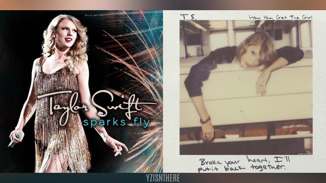 SPARKS FLY × HOW YOU GET THE GIRL | Taylor Swift Mashup