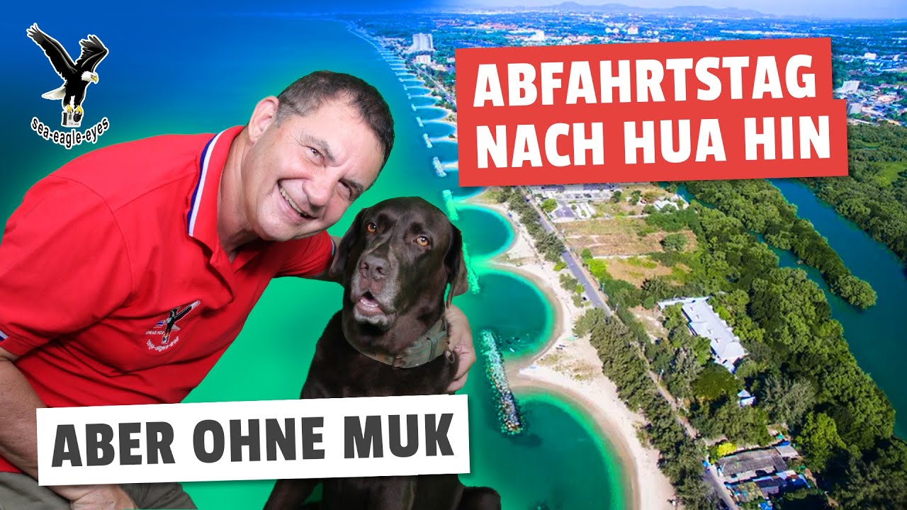 Abfahrtstag nach Hua Hin aber ohne Mook 😒