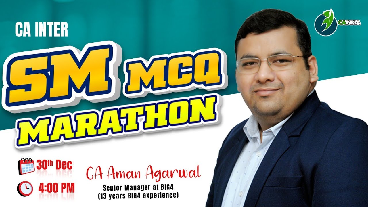 SM MCQ Marathon | Application and Case Base MCQs | Part 1| Jan 25 | Discussion | By CA Aman Agarwal