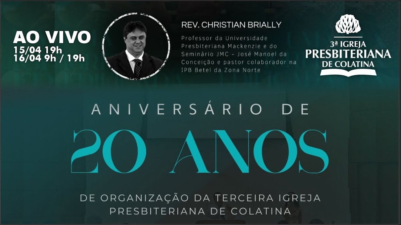 AO VIVO Anivers&aacute;rio 3&ordf; IPB 15/04/2023 #3ipbcolatina #live