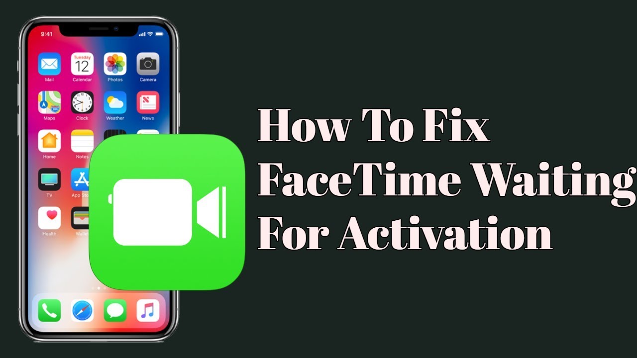 facetime waiting for activation on iPhone ios Fixed