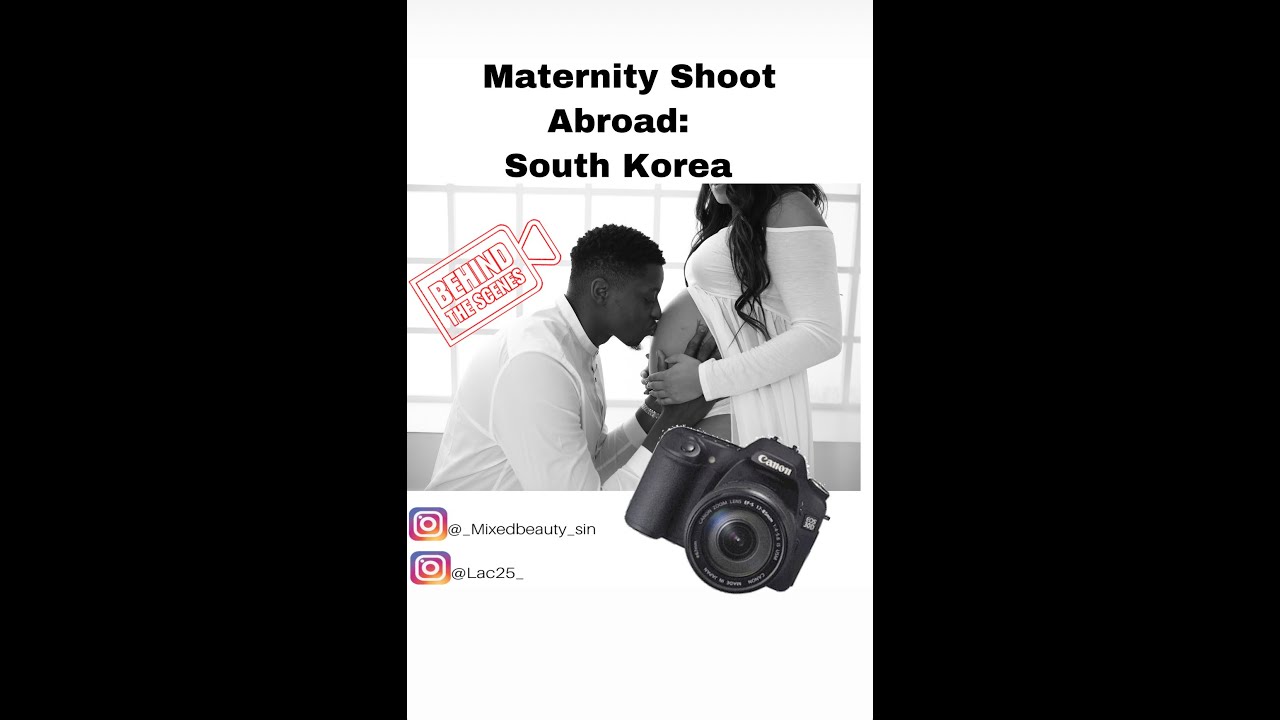 Maternity Shoot Abroad: South Korea | Behind The Scenes