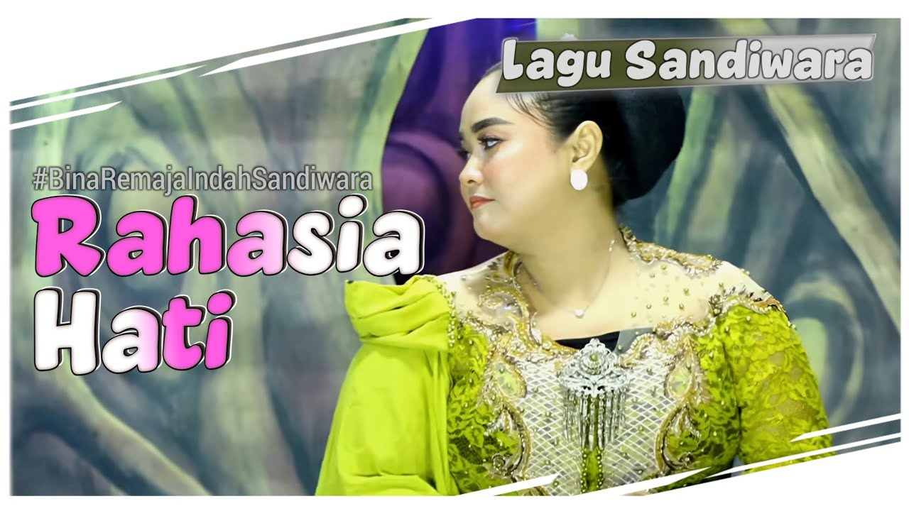 LAGU SANDIWARA [BINA REMAJA INDAH ] Rahasia Hati || Lagu Tarling