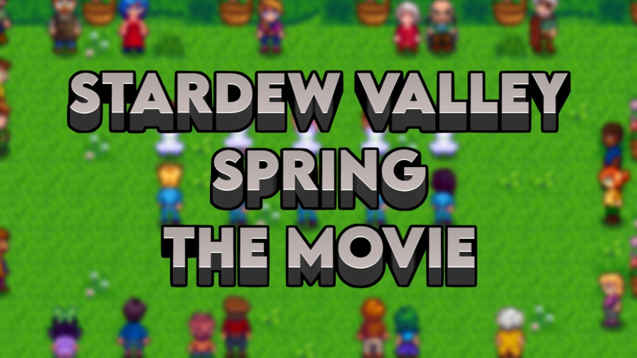 ASMR - Spring The Movie! - Stardew Valley 1.6 Update - Soft Whispering, Keyboard & Mouse Sounds
