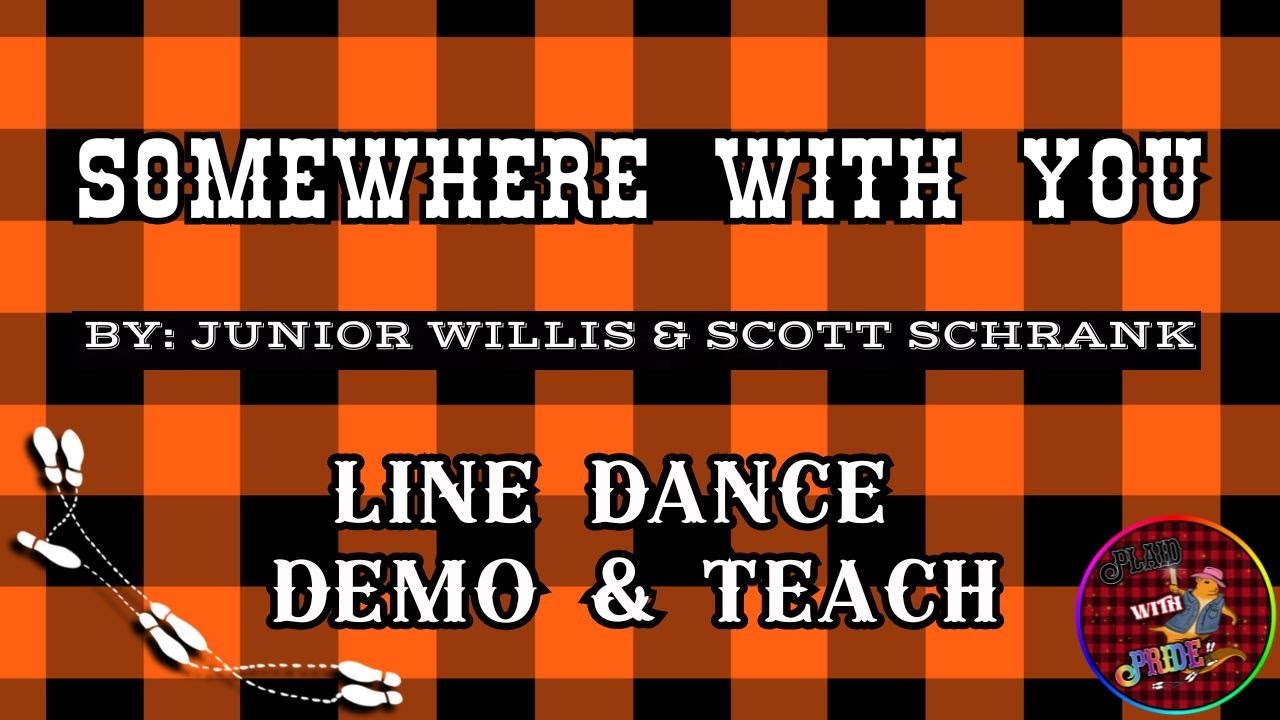 SOMEWHERE WITH YOU | Line Dance DEMO & TEACH | Level: Intermediate