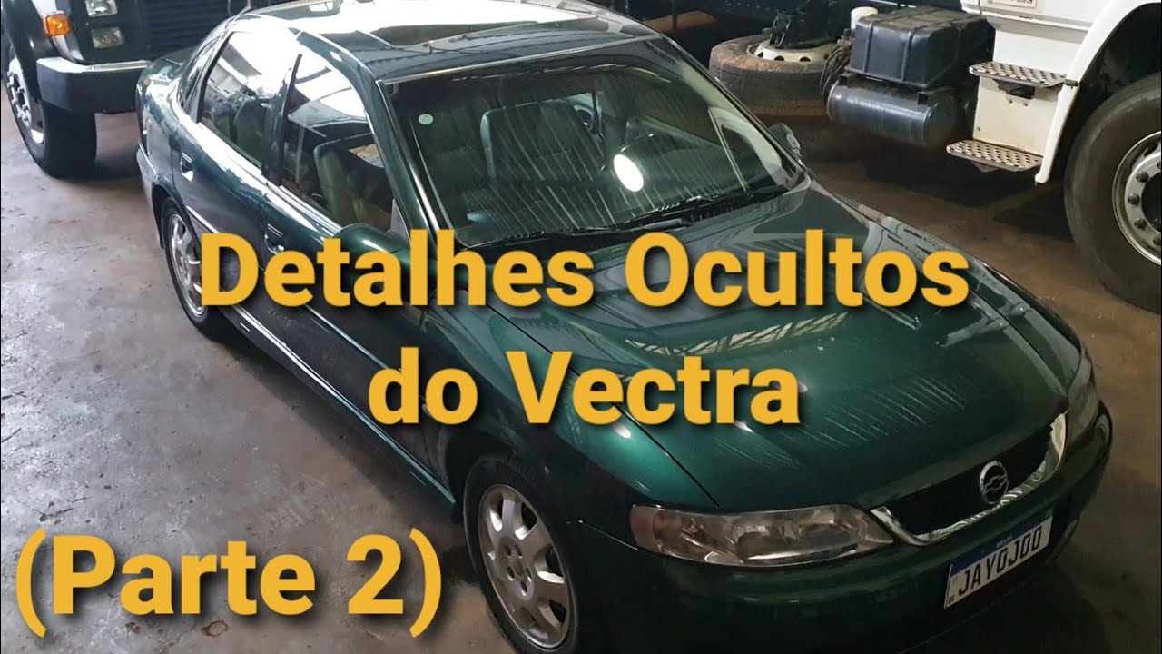 #Vectra - Detalhes Ocultos que Você não Sabia que Existiam (Parte 2).