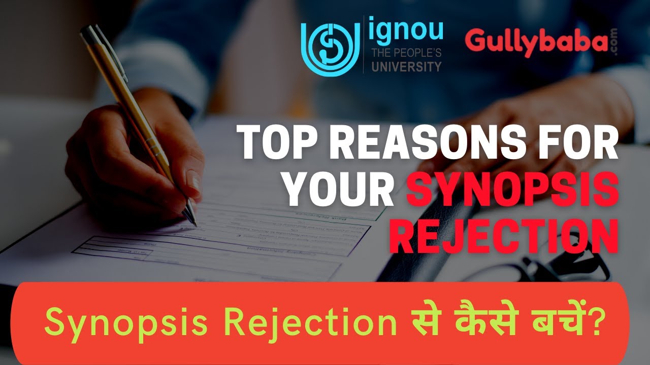 Top Reasons For Your Synopsis Rejection | Synopsis Rejection से कैसे बचें?