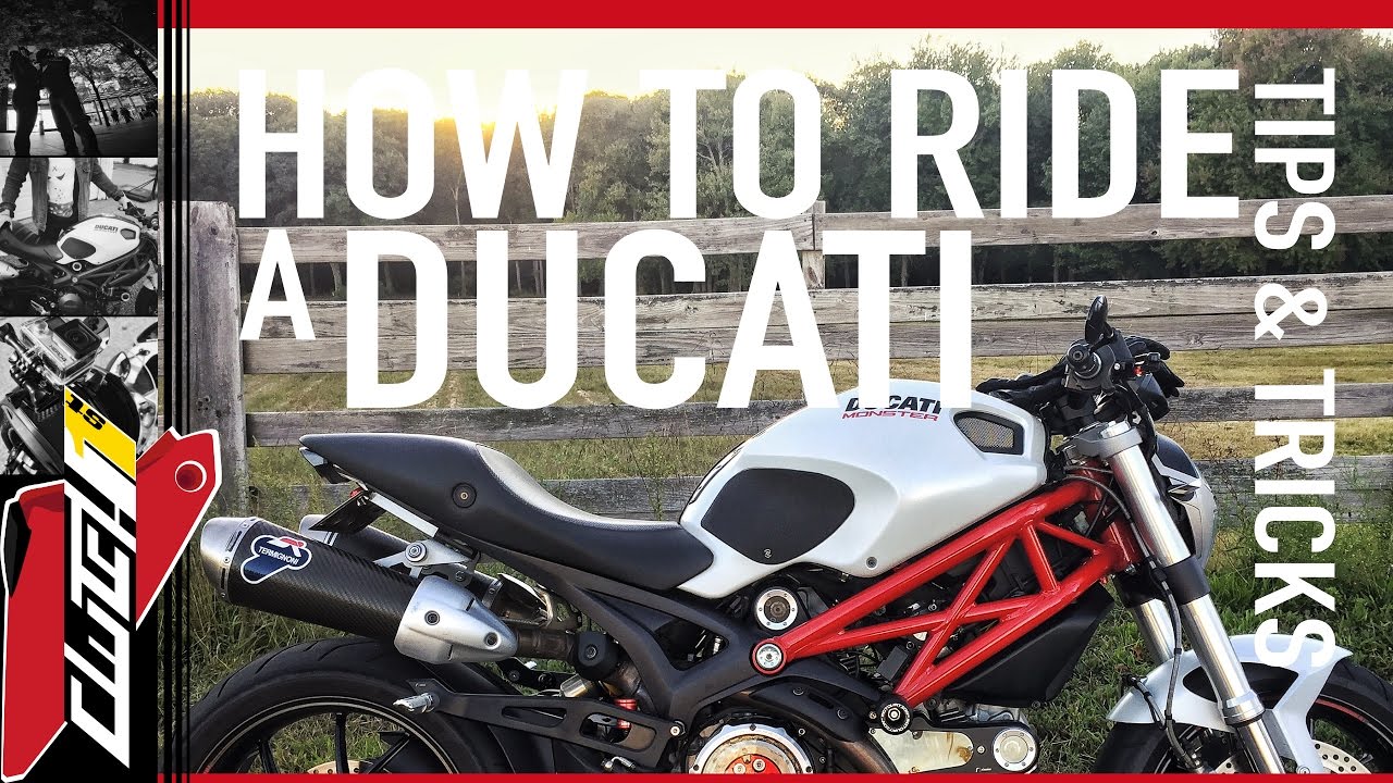 Как ездить на Ducati Monster [Советы и рекомендации]