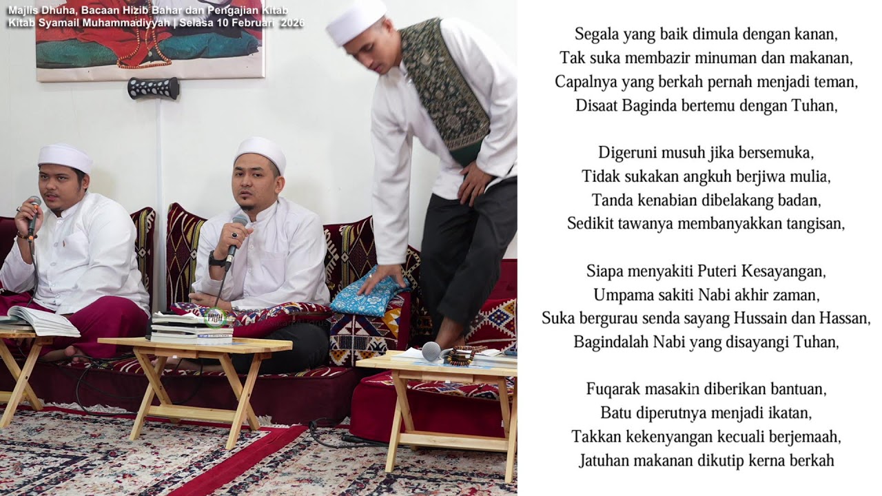 Majlis Dhuha, Bacaan Hizib Bahar dan Pengajian Kitab Syamail Muhammadiyyah | Selasa 10 Februari 2026