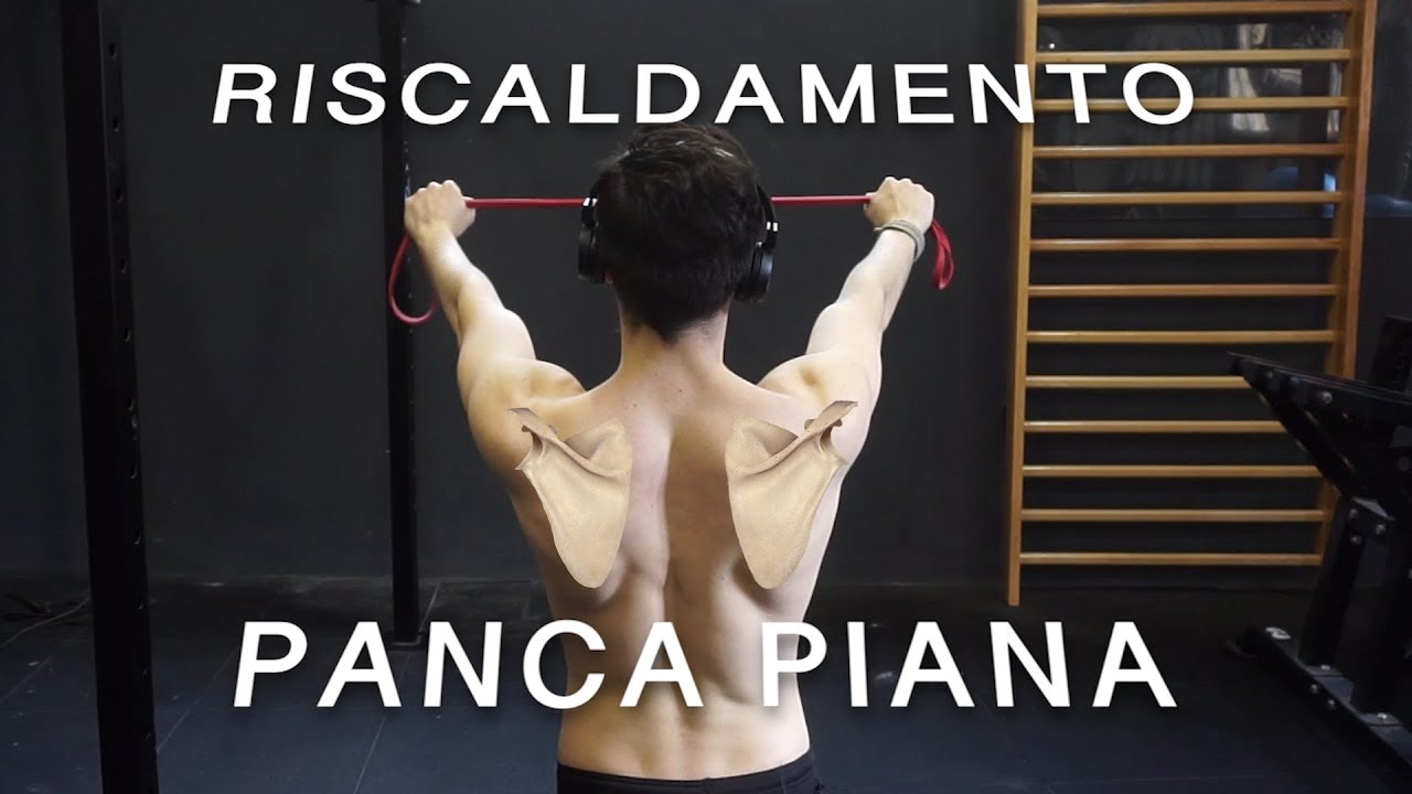 RISCALDAMENTO PANCA PIANA! SECONDO SCIENZA