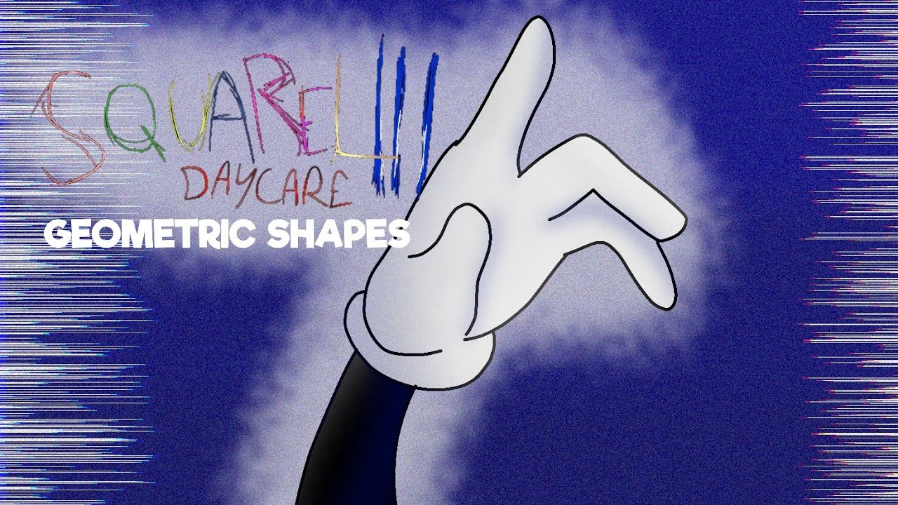 /Squarel Daycare 3 Geometric Shapes/ TEASER TRAILER 1