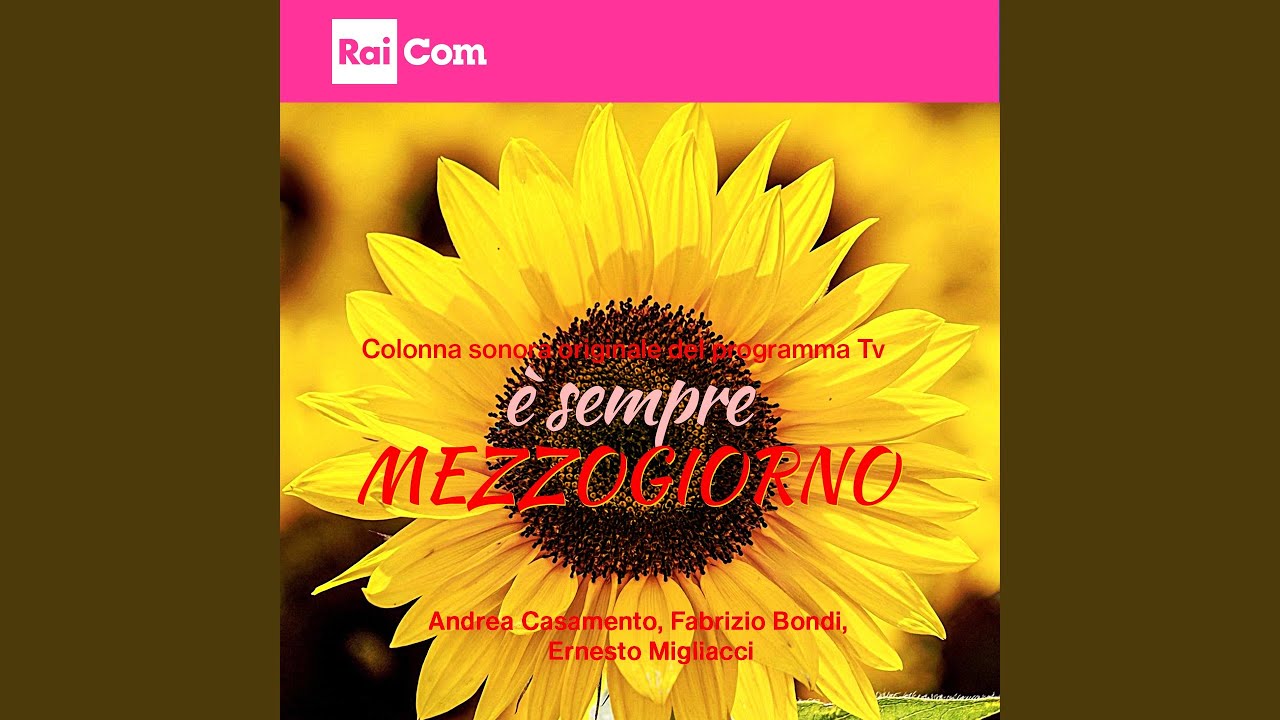 È Sempre Mezzogiorno Sigla