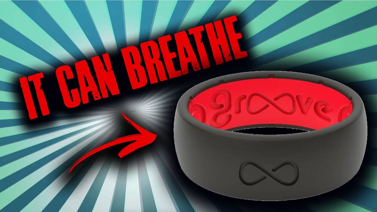 The Only Breathable Silicone Ring!  Groove Life.