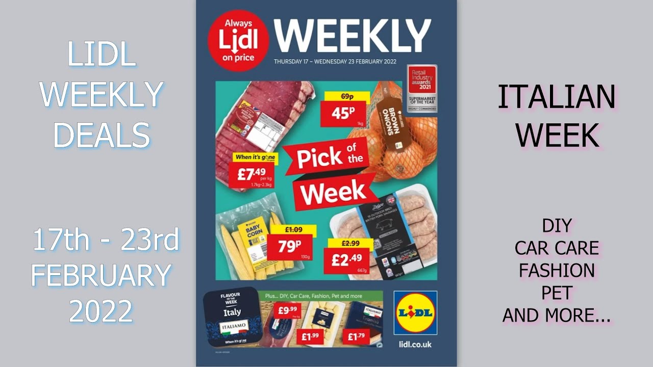 Lidl Weekly Deals 17th - 23rd February 2022 Italian Week