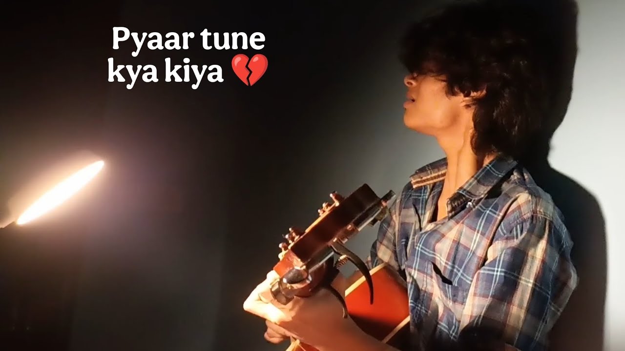 Pyaar tune kya kiya-Jubin Nautiyal || Cover by Vishisht Saxena (Raw Cover)