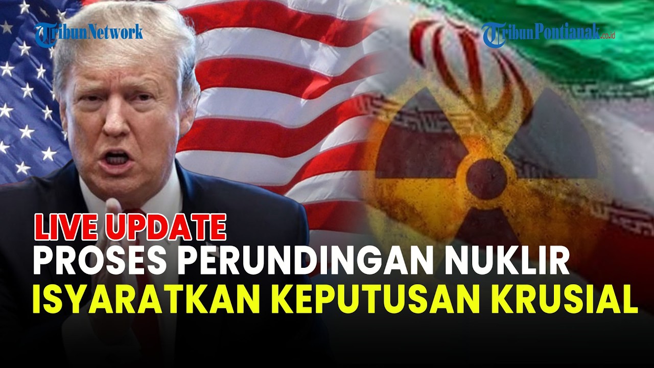🔵 RANGKUMAN KONFLIK AS IRAN 2026 TRUMP JANJI BARU DI NEGOSIASI NUKLIR, HINGGA IRAK TURUN GUNUNG